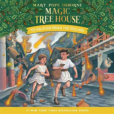 Bringing History to Life: The Historical Accuracy of Magic Tree House Book 13: Vacation Under the Volcano